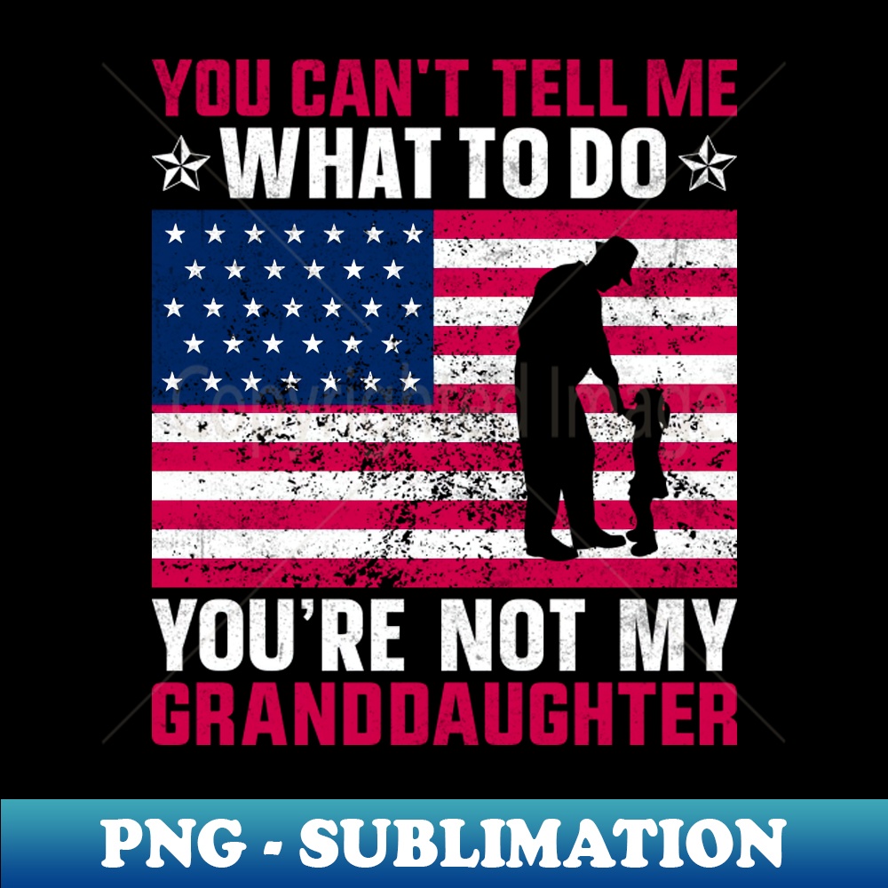 DR-20231114-23248_You cant tell me what to do you are not my granddaughter Design 1078.jpg