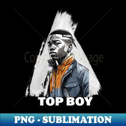 Top Boy - Netflix show Fan Art - PNG Sublimation Digital Download - Capture Imagination with Every Detail