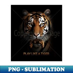 Game tiger - PNG Transparent Digital Download File for Sublimation - Spice Up Your Sublimation Projects