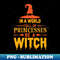 EU-20231114-11737_In A World Full Of Princesses Be A Witch 2573.jpg