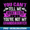 EV-20231114-23251_You cant tell me what to do you are not my granddaughter Design 9738.jpg
