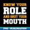 FP-20231114-12839_Know your role and shut your mouth 5310.jpg