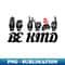 FT-20231114-2171_BE KIND text and ASL black and white design 4325.jpg