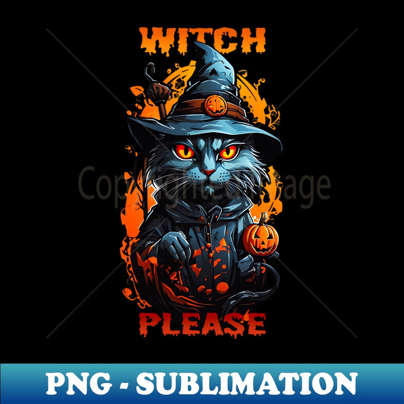 GE-20231114-18335_Sassy Spellcaster Witch Hat Cat Says Witch Please 1126.jpg