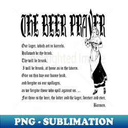 beer prayer parody in prayer of adoration with dirndl girl - high-quality png sublimation download - vibrant and eye-catching typography