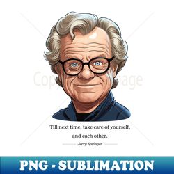 jerry springer show - instant sublimation digital download - defying the norms