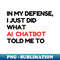 HP-20231114-11764_In my defense I just did what the AI chatbot told me to 7734.jpg