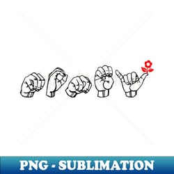 money asl sign language design - artistic sublimation digital file - unleash your creativity