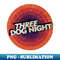 II-20231114-21037_THREE DOG NIGHT - VINTAGE CIRCLE 1074.jpg