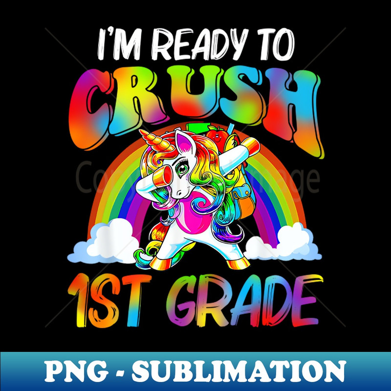 IN-20231114-11689_Im Ready To Crush 1st Grade Unicorn Back To School 4799.jpg