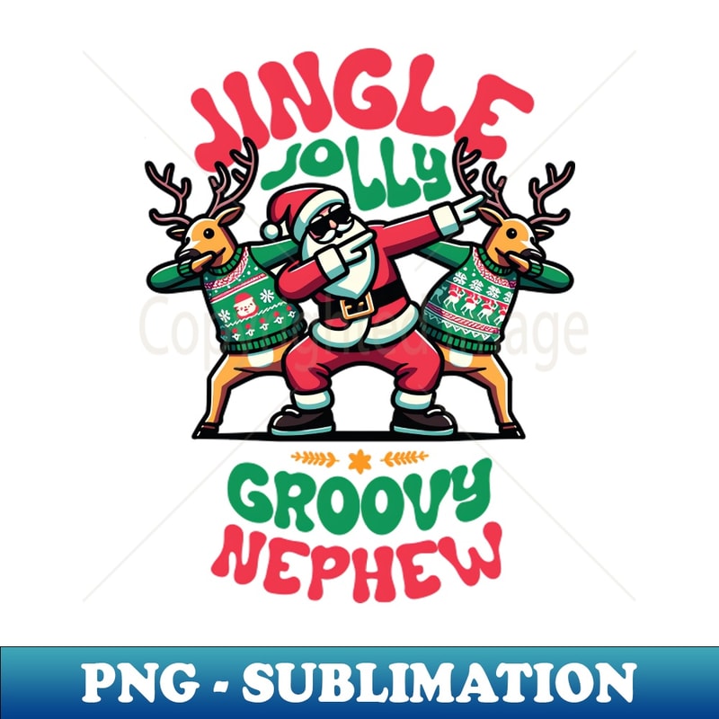 JL-20231114-15362_Nephew - Holly Jingle Jolly Groovy Santa and Reindeers in Ugly Sweater Dabbing Dancing Personalized Christmas 9844.jpg