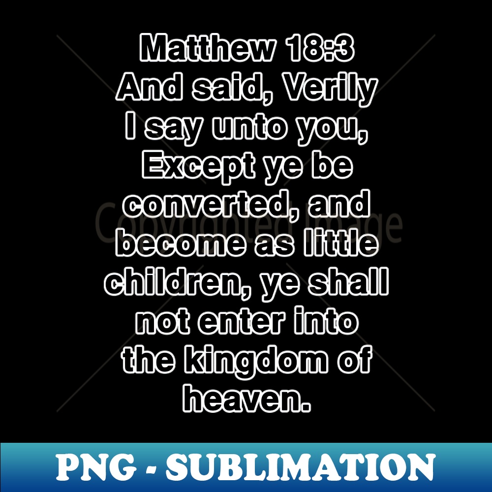 KA-20231114-14097_Matthew 183 King James Version Bible Verse Text 5940.jpg