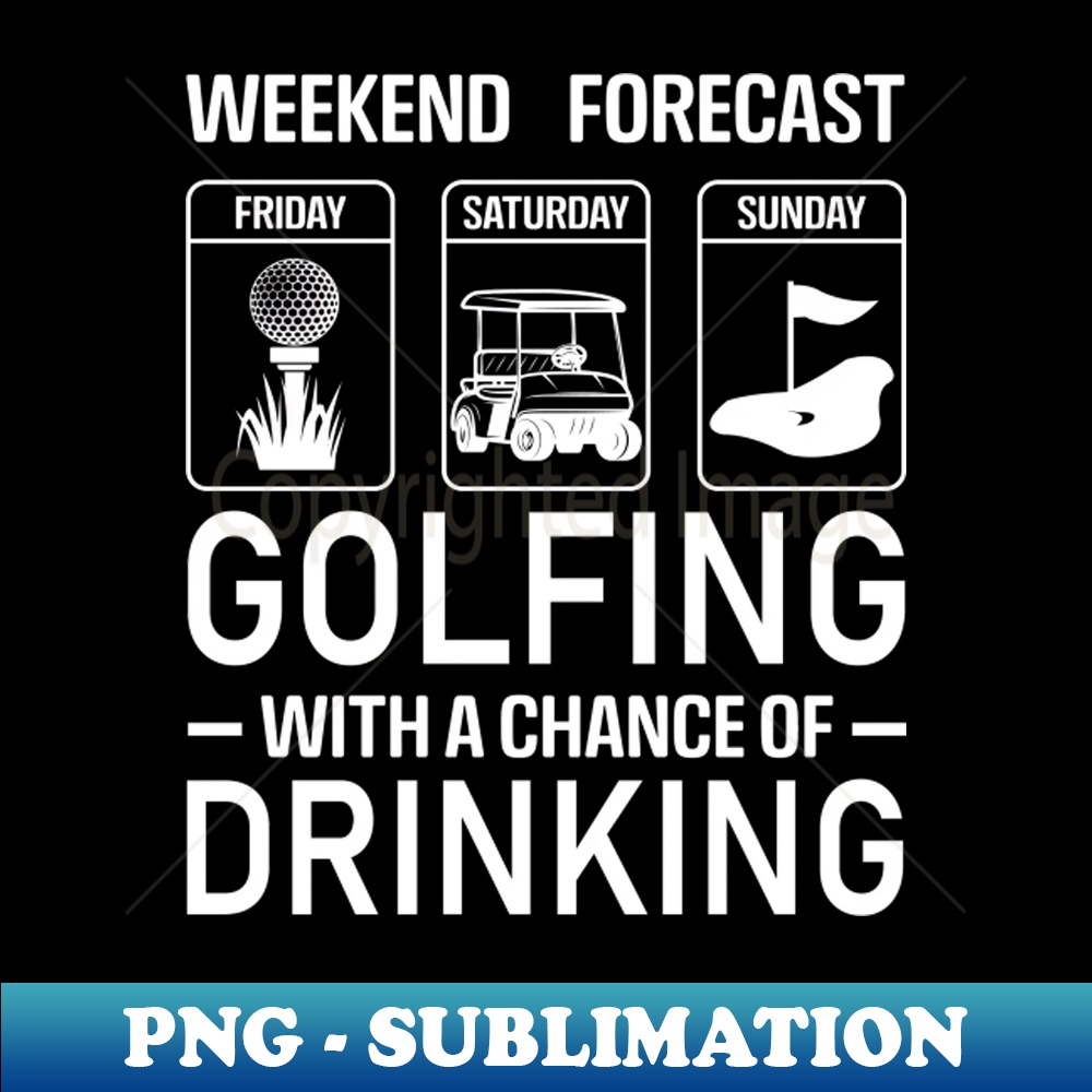 KE-20231114-22473_WEEK END FORECAST GOLFING WITH A CHANCE OF DRINKING 8188.jpg