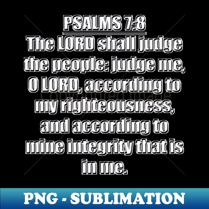 KI-20231114-16995_Psalm 78 Bible Verse The LORD shall judge the people Judge me O LORD According to my righteousness and according to mine integrity that is in