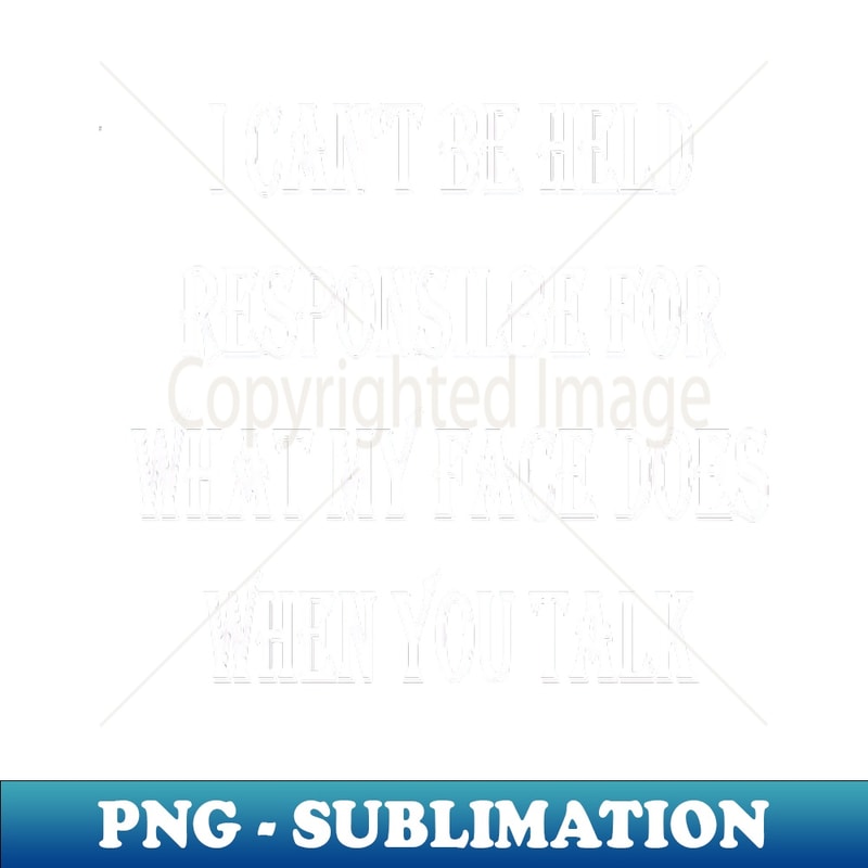 KJ-20231114-3750_Cant Held Responsible For What You Talk 4227.jpg