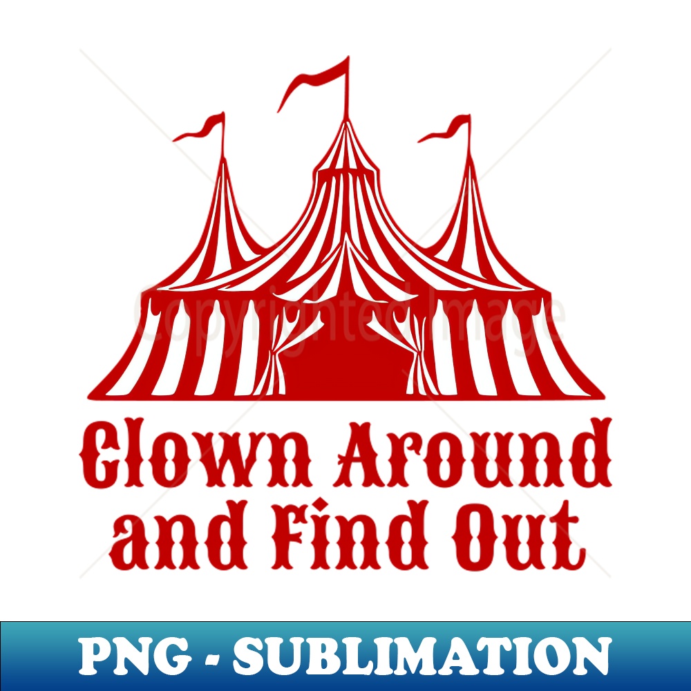 KK-20231114-4724_Clown Around and Find Out 5951.jpg