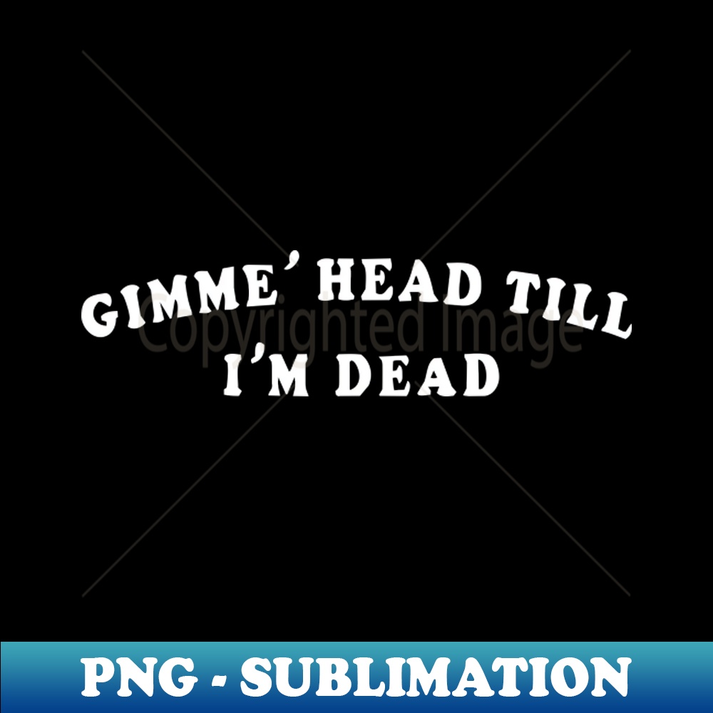 KW-20231114-17796_Revenge of the nerds  Give Me Head Till Im Dead 2033.jpg