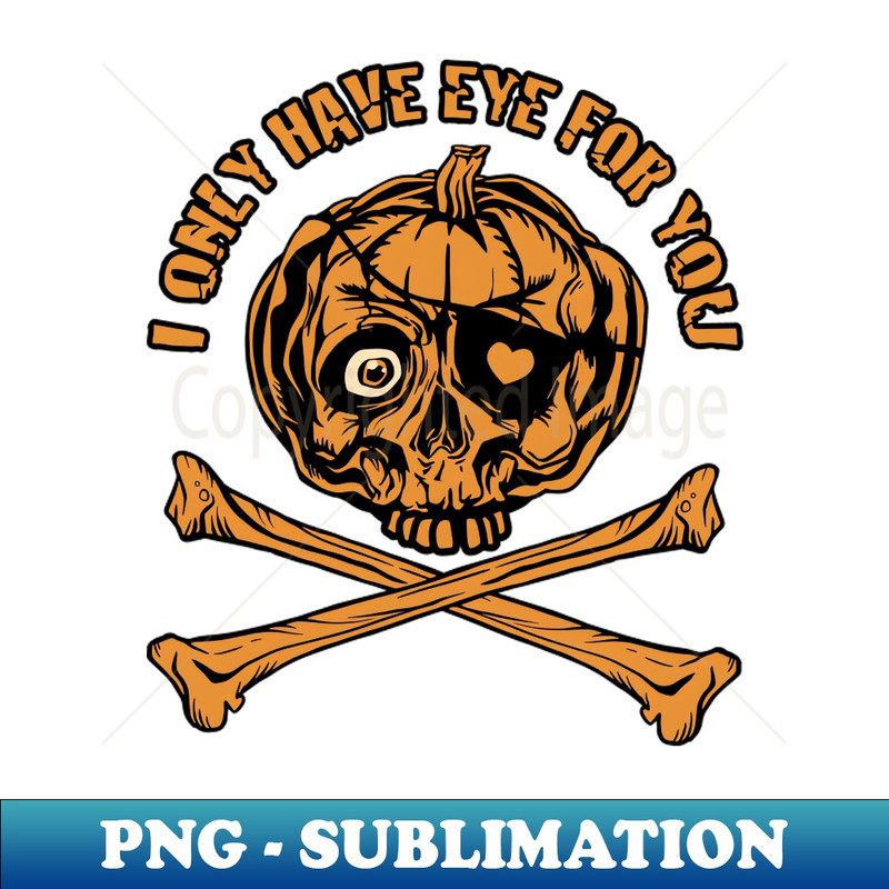 LE-20231114-17106_Pumpkin Pirate - I only have eye for you 6104.jpg