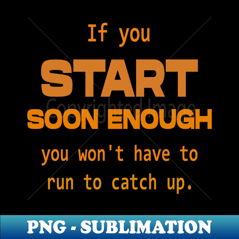 LN-20231114-11460_If you start soon enough you wont have to run to catch up  Opportunities 4371.jpg
