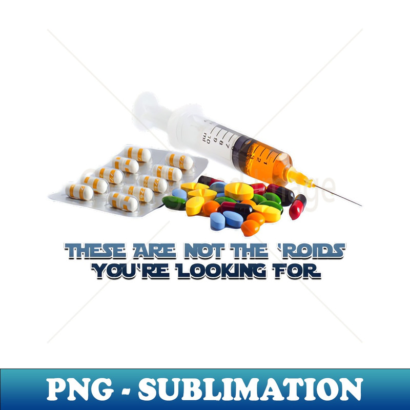 LQ-20231114-20888_There Are Not the Roids Youre Looking For 3581.jpg