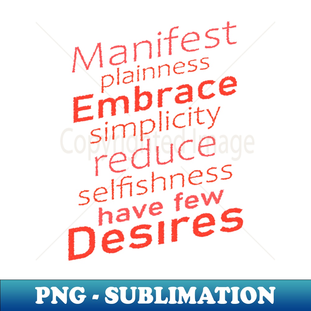 LV-20231114-13992_Manifest plainness embrace simplicity reduce selfishness have few desires Mind power 2303.jpg