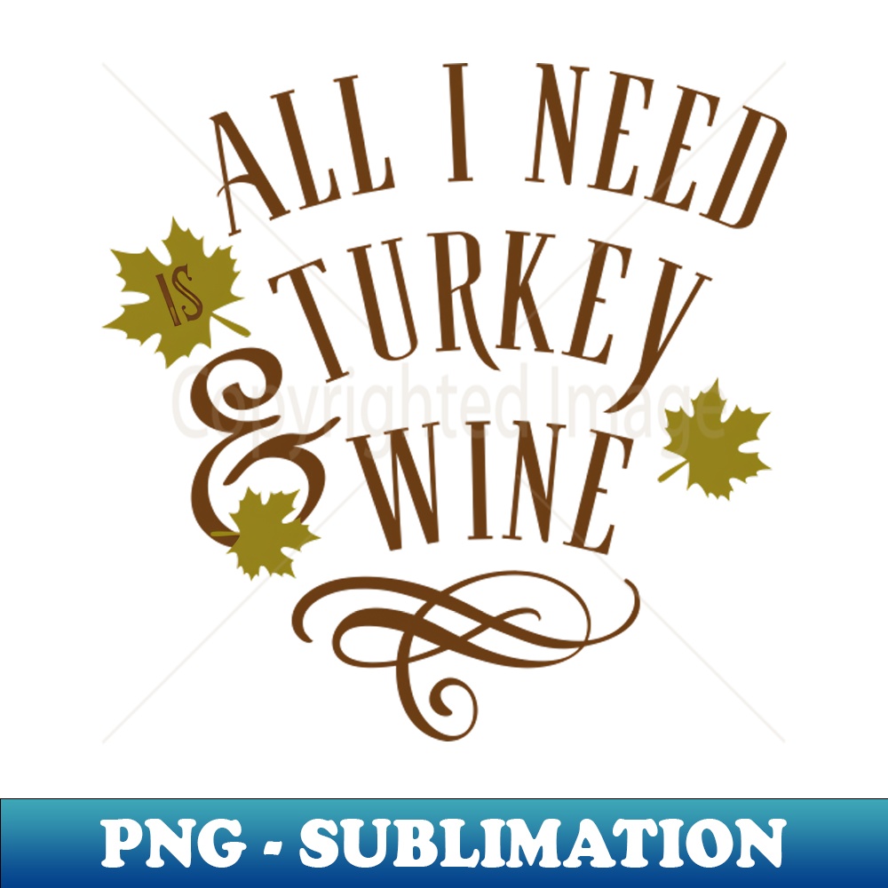 MF-20231114-21533_Turkey and Wine enough said 4114.jpg