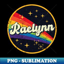 Raelynn  Rainbow In Space Vintage Grunge-Style - Professional Sublimation Digital Download - Boost Your Success with this Inspirational PNG Download
