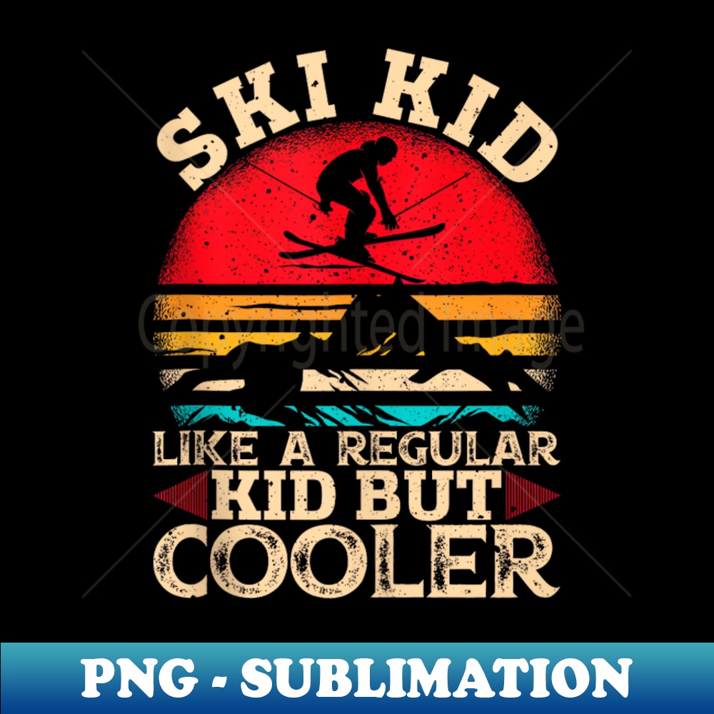 ML-20231114-18933_Ski Kid Like A Regular Kid But Cooler Funny Skiing Skier 9306.jpg