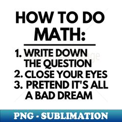 how to do math - instant png sublimation download - spice up your sublimation projects