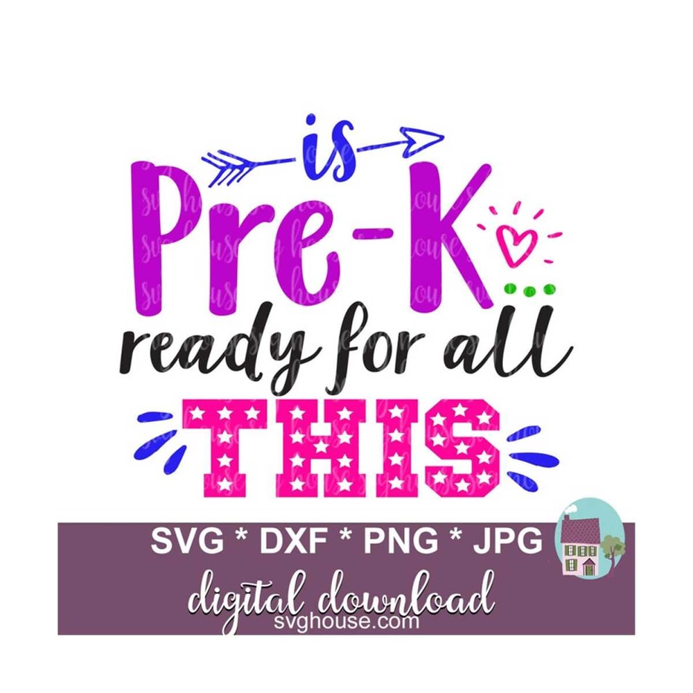 1411202313506-is-pre-k-ready-for-all-this-svg-school-cut-files-for-cricut-image-1.jpg