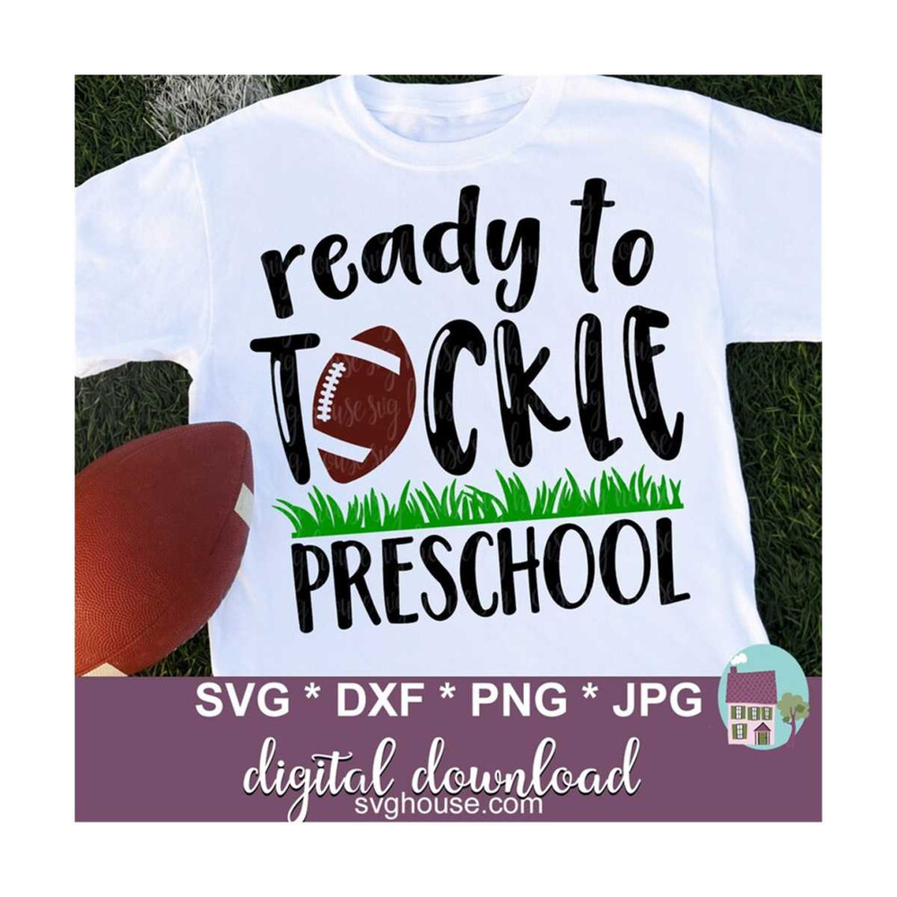 1411202313516-ready-to-tackle-preschool-svg-football-cut-files-for-cricut-image-1.jpg