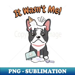 Funny french bulldog got caught stealing ice cream - Exclusive PNG Sublimation Download - Perfect for Sublimation Mastery