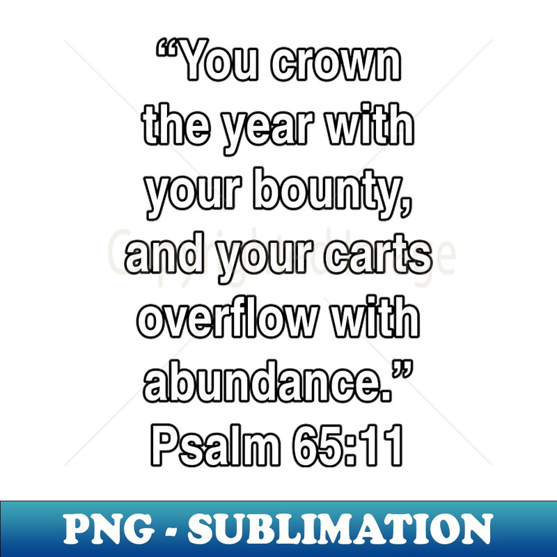 OY-20231114-16994_Psalm 6511 King James Version KJV Bible Verse Typography 1159.jpg