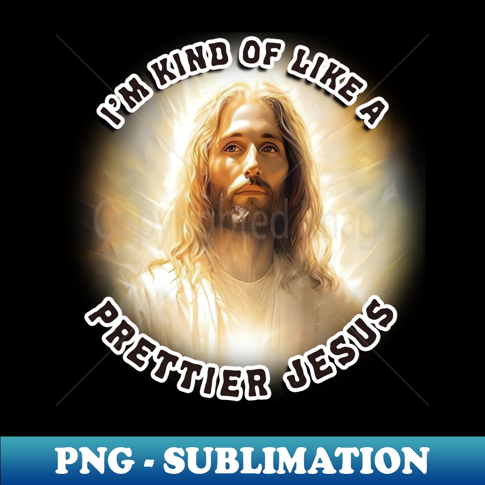 PT-20231114-11605_Im Kind Of Like A Prettier Jesus 4503.jpg