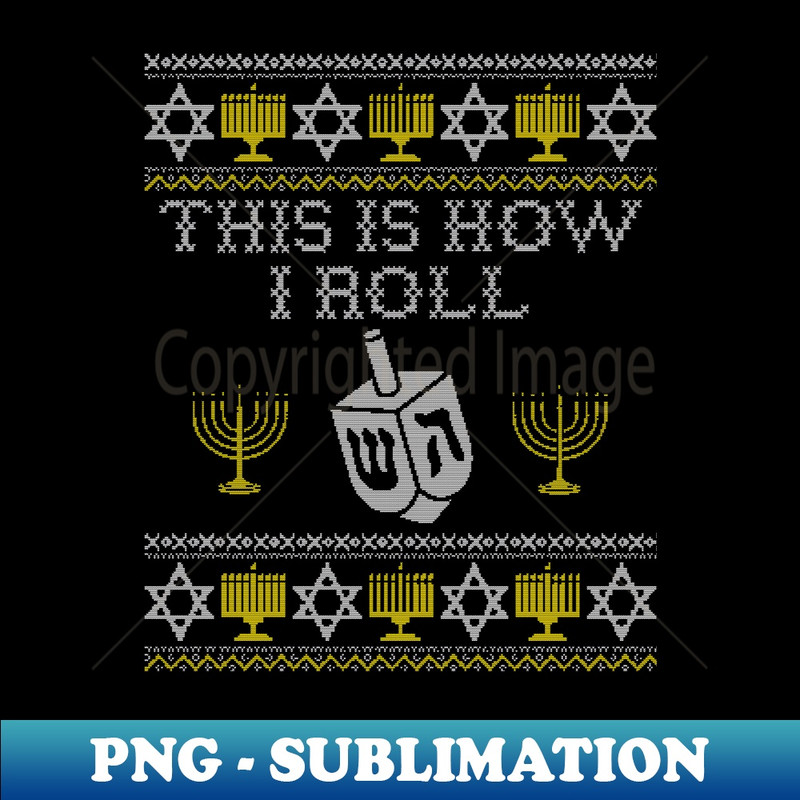 PW-20231114-20970_This is How I Roll Dreidel Long Sleeve Shirt, Hanukkah Gifts Long Sleeve.jpg