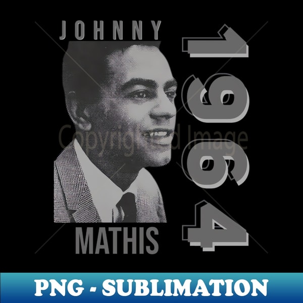 Johnny Mathis 1964 Illustrations - PNG Transparent Sublimat - Inspire ...