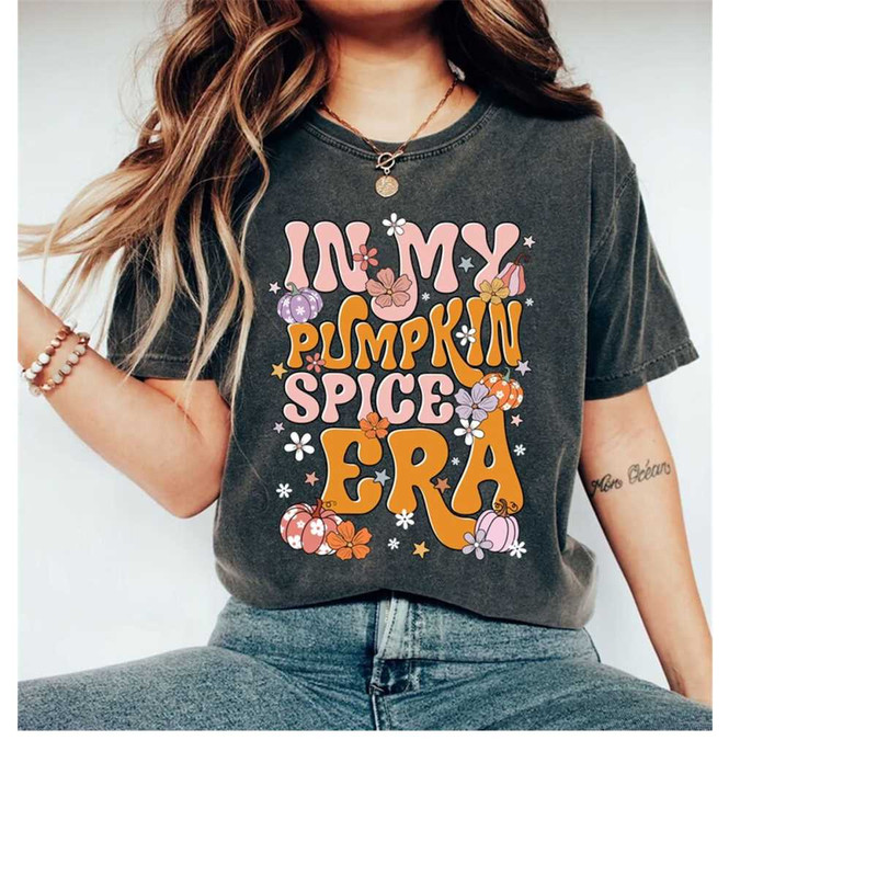 MR-14112023142757-pumpkin-spice-shirt-in-my-pumpkin-spice-era-shirt-funny-fall-image-1.jpg