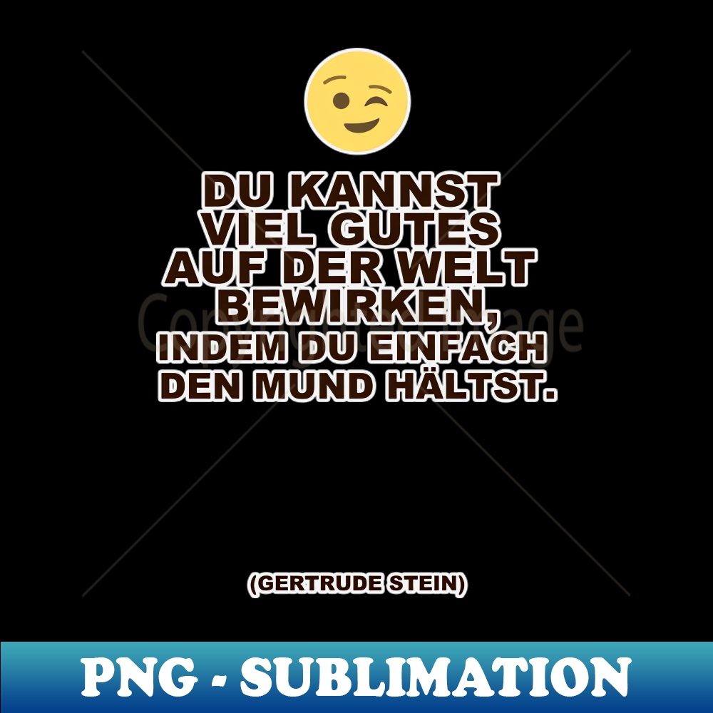 RD-20231114-8946_Gertrude Stein Zitat Mund halten 6552.jpg