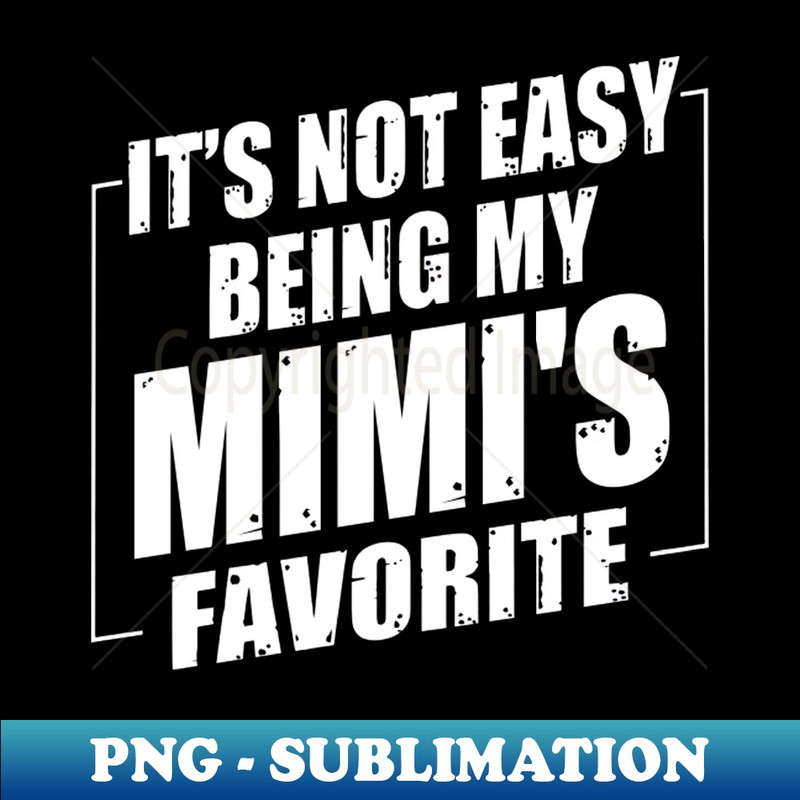 RJ-20231114-12031_Its Not Easy Being My Mimis Favorite 9860.jpg