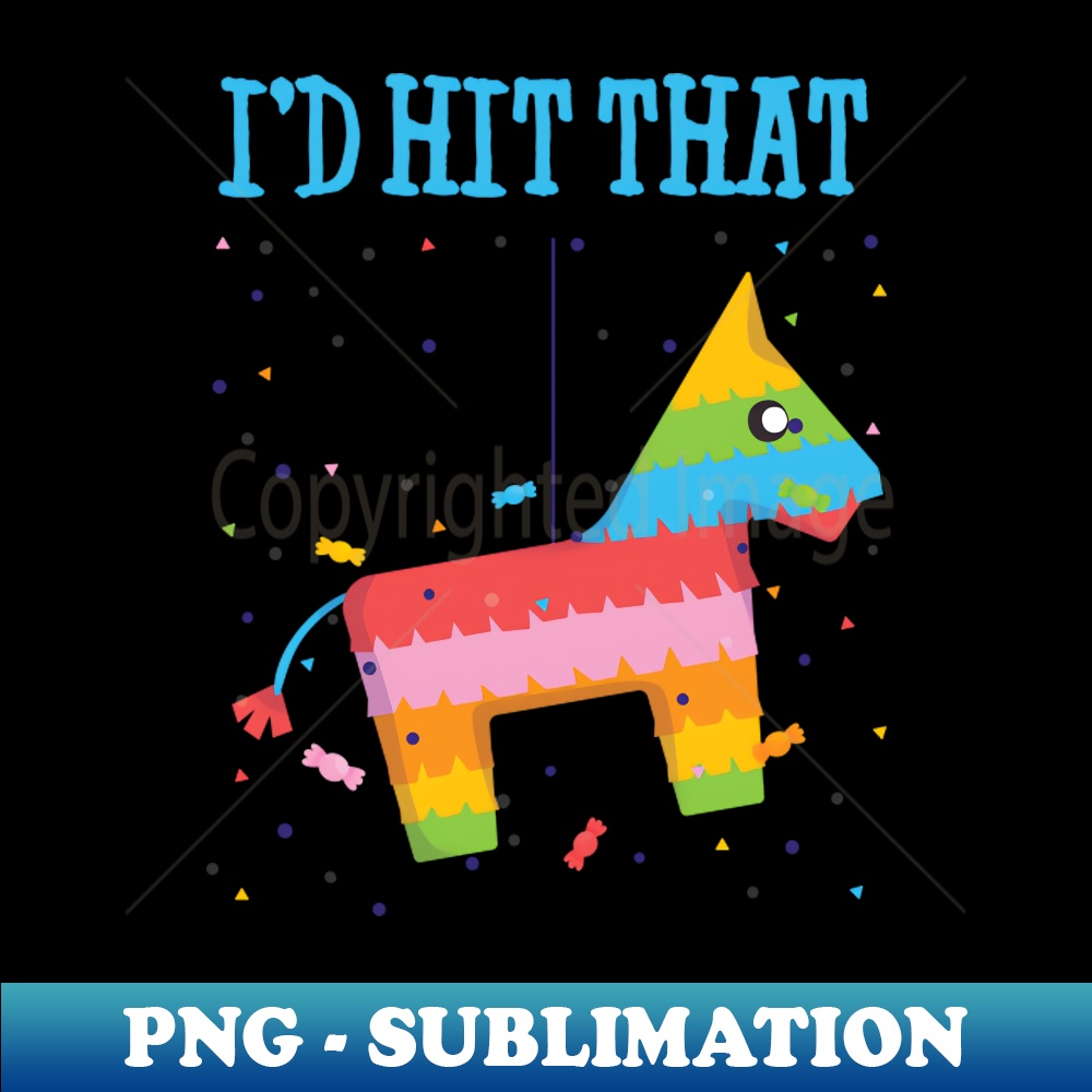 SC-20231114-4600_Cinco De Mayo Funny Pinata Id Hit That 8074.jpg