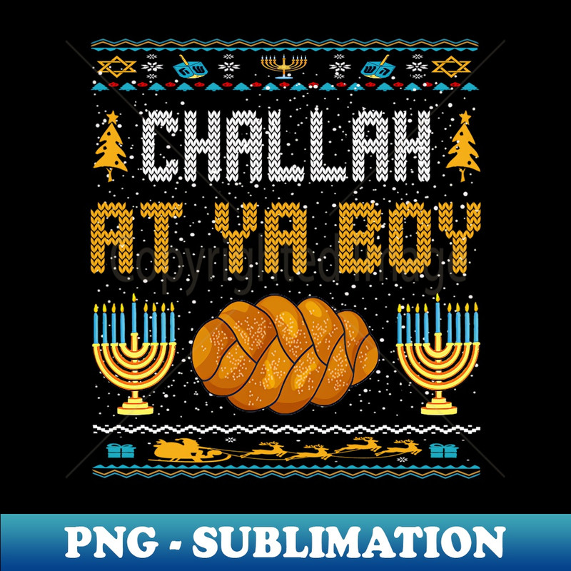 SF-20231114-4069_Challah At Ya Boy Hanukkah Ugly Sweater Jewish Chanukah Long Sleeve.jpg