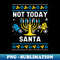 SO-20231114-21210_Today Santa Not Ugly Hanukkah Chanukah Jewish Women Men Kids Long Sleeve.jpg