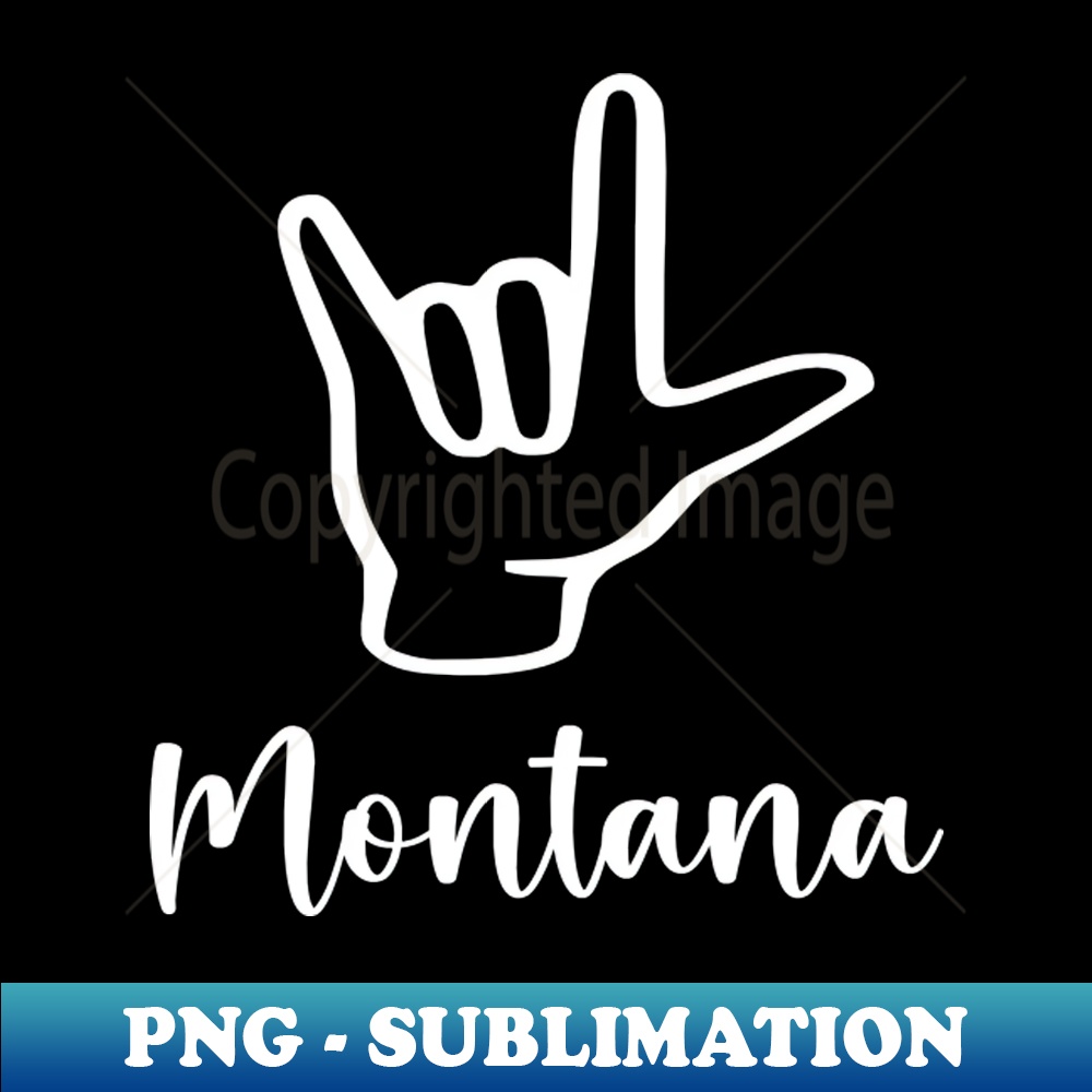 SR-20231114-1574_ASL ILY I Love Montana United States American Sign Language 5507.jpg