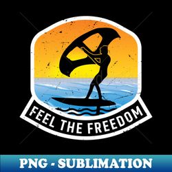 feel the freedom retro vintage wing foil wing surf wingfoiler wingsurfer - png sublimation digital download - perfect for sublimation mastery