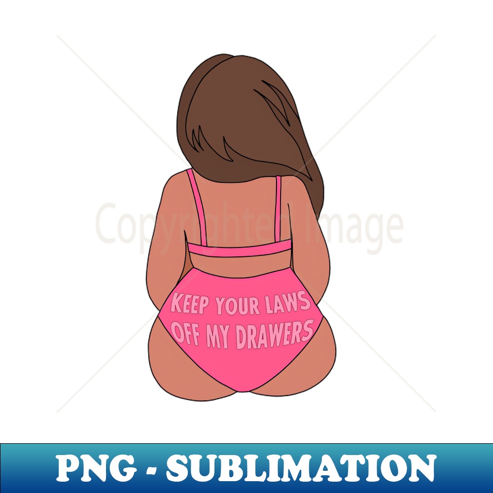 ST-20231114-12642_Keep your laws off my drawers 9845.jpg