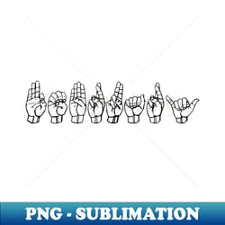 february asl sign language design - exclusive png sublimation download - perfect for creative projects