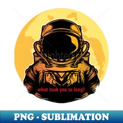 weirdcore aesthetic what took you so long strangecore design - professional sublimation digital download - perfect for creative projects