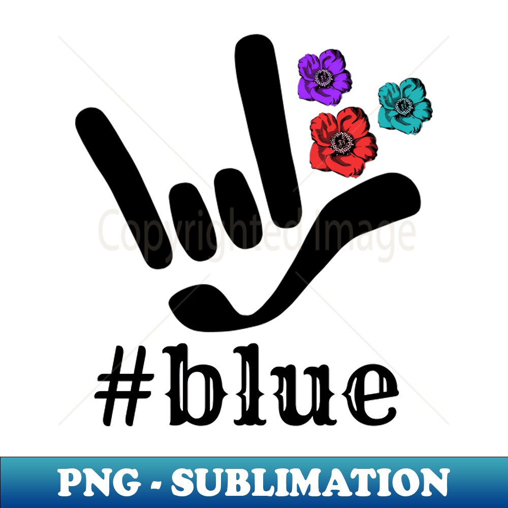 TC-20231114-10174_Hashtag blue with I LOVE YOU sign plus flowers ASL Sign Language Design 6671.jpg