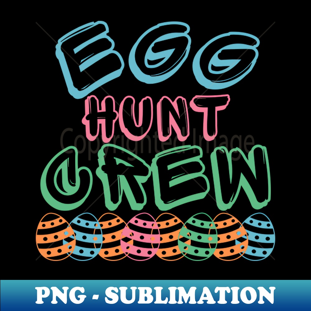 TD-20231114-7019_Egg Hunt Crew Perfect Design To Get Ready For Easter Egg Hunting 2942.jpg