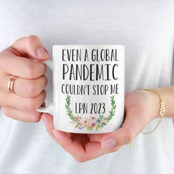 lpn licensed practical nurses graduation gifts coffee mug 2023 graduate lpn degree pandemic practical nurse graduate gif